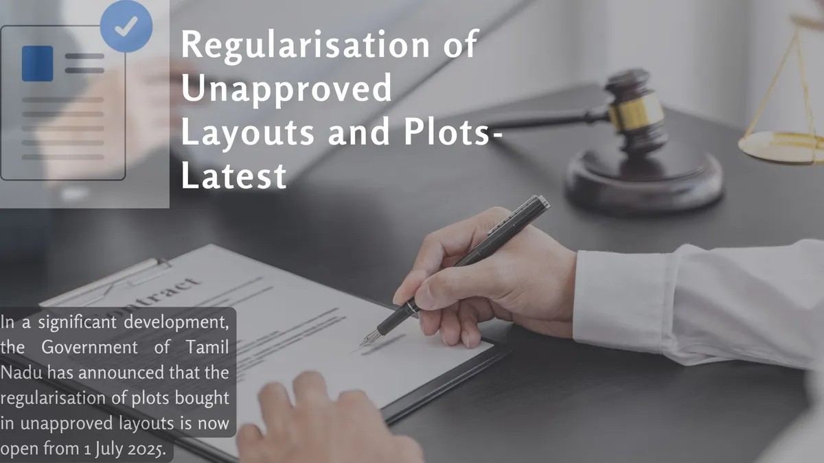 Tamil Nadu Unapproved Plots Regularisation 2025: Latest Update – No Deadline for Individual Plots